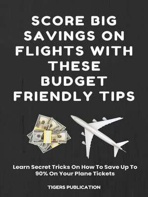 cover image of Score Big Savings On Flights With These Budget-Friendly Tips